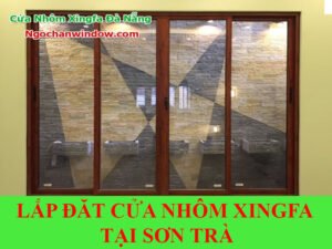 lap-dat-cua-nhom-xingfa-tai-son-tra