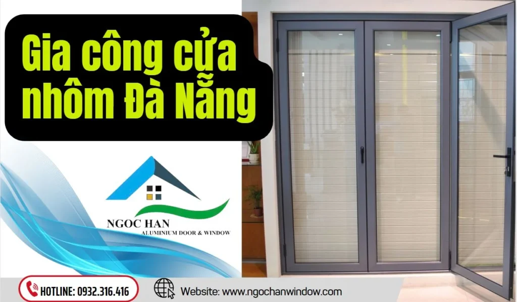 Gia công cửa nhôm Đà Nẵng