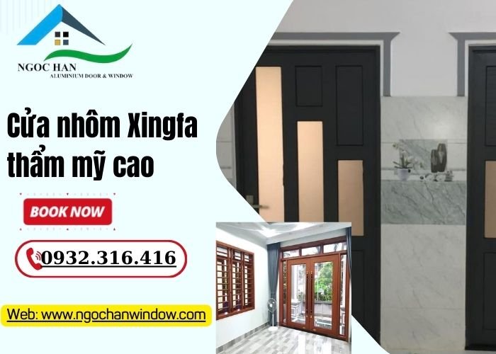 cửa nhôm Xingfa thẩm mỹ cao