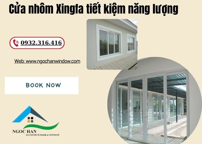 cửa nhôm Xingfa tiết kiệm năng lượng