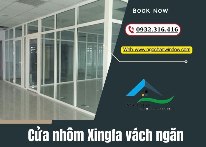 cửa nhôm Xingfa vách ngăn