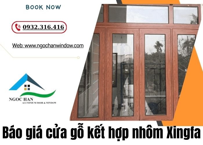 báo giá cửa gỗ kết hợp nhôm Xingfa