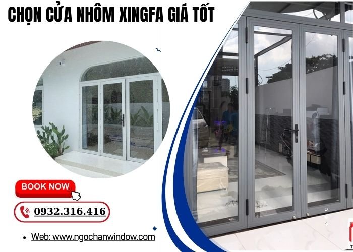 chọn cửa nhôm Xingfa giá tốt