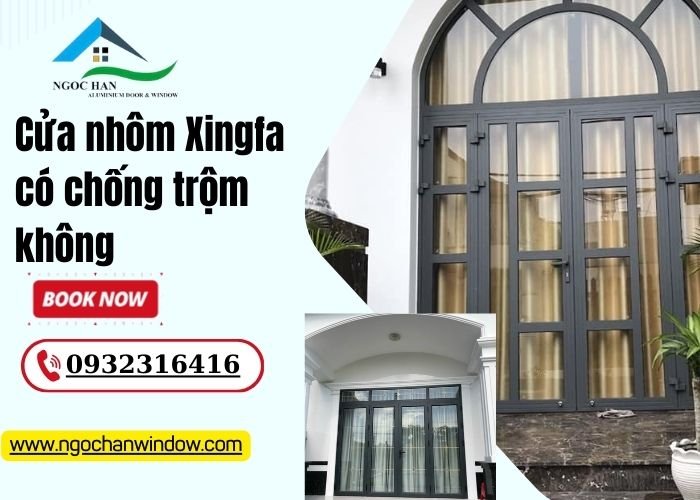 cửa nhôm Xingfa có chống trộm không