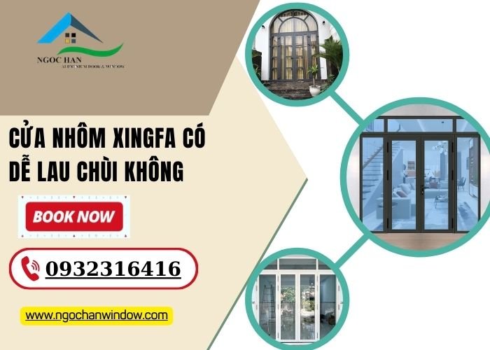 cửa nhôm Xingfa có dễ lau chùi không