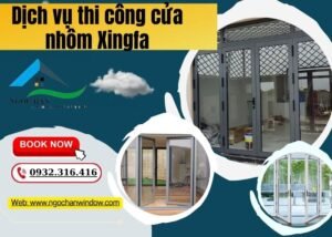 dịch vụ thi công cửa nhôm Xingfa