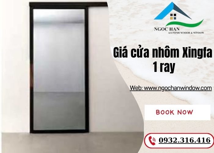 giá cửa nhôm Xingfa 1 ray