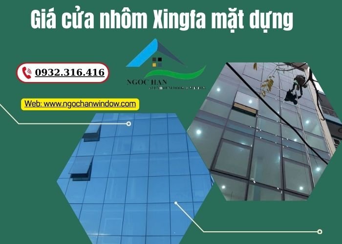 giá cửa nhôm Xingfa mặt dựng