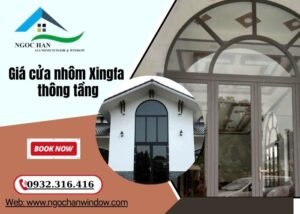 giá cửa nhôm Xingfa thông tầng